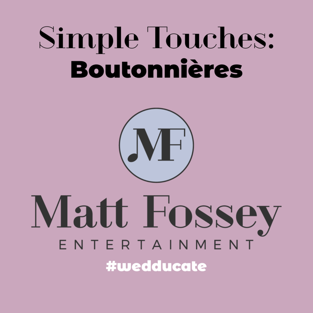 Simple Touches - Boutonnières